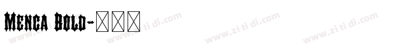 Menca Bold字体转换